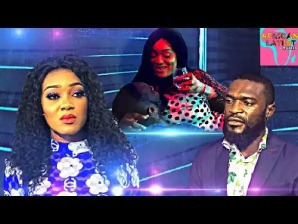 Video: DANGER IN MESSING AROUND   | 2018 Latest Nigerian Nollywood Movie